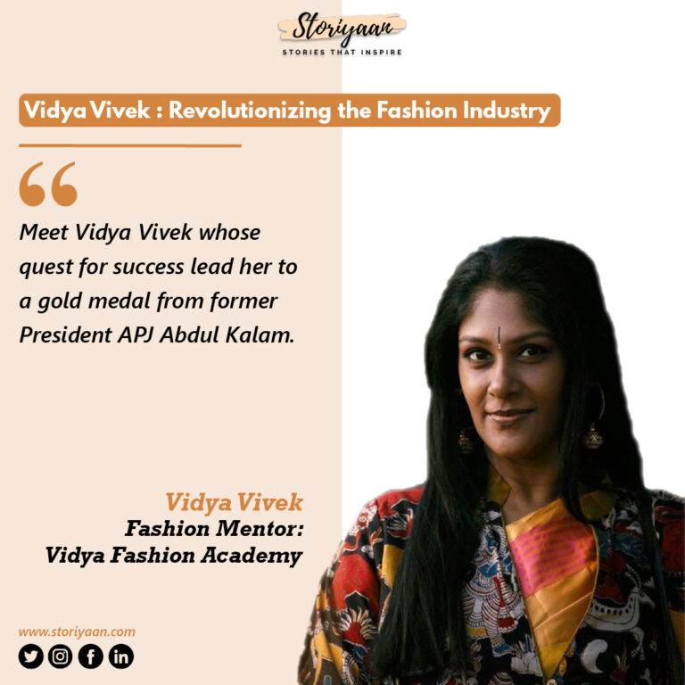 Vidya Vivek: Revolutionizing the fashion industry